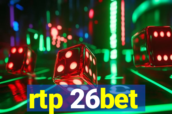 rtp 26bet